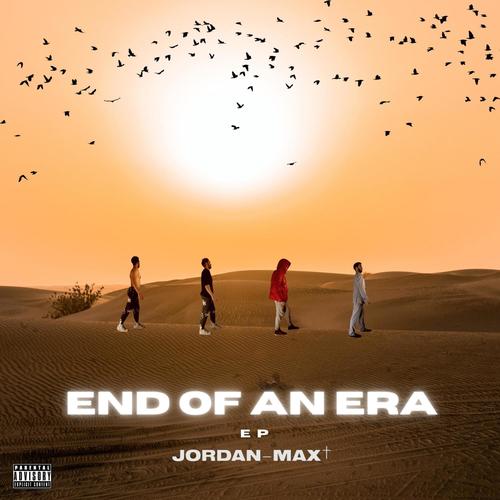 End Of An Era (Explicit)