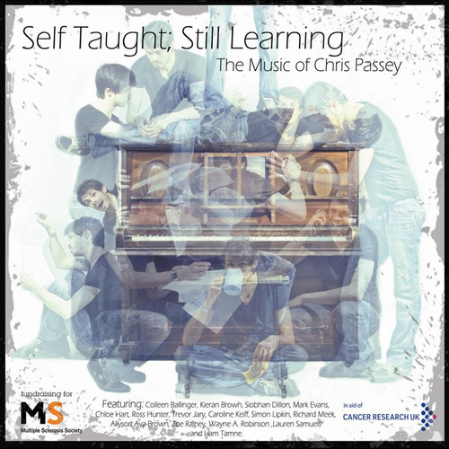 Self Taught; Still Learning (The Music of Chris Passey)