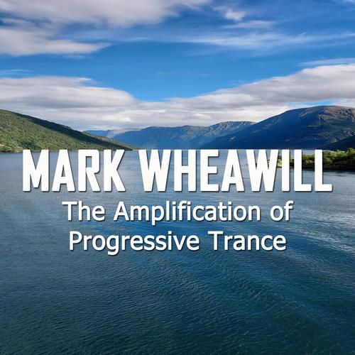 The Amplification of Progressive Trance