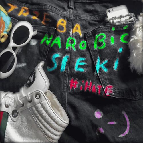 trzeba narobić sieki :-) (Explicit)