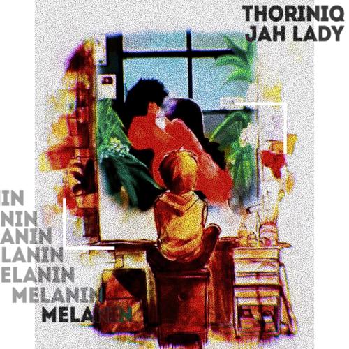 Melanin (feat. Jah Lady)