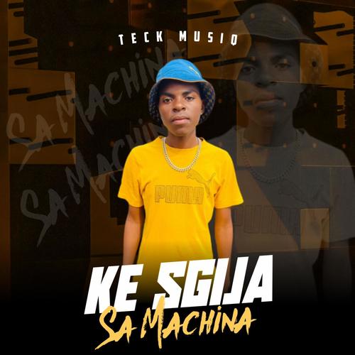 Ke Sgija Sa Machina