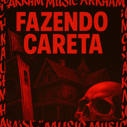 Fazendo Careta (Explicit)