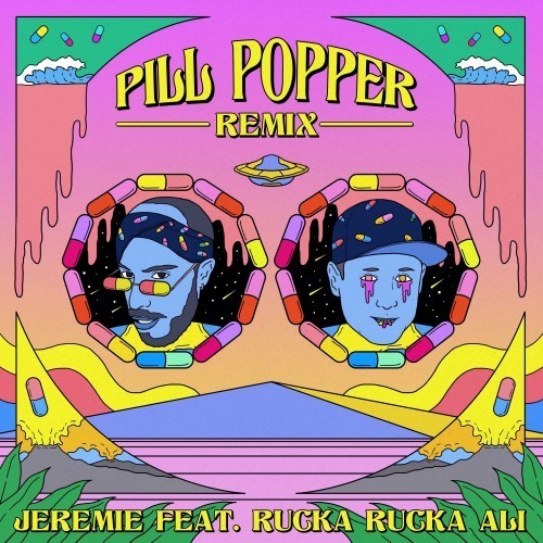 Pill Popper (Remix) [Explicit]