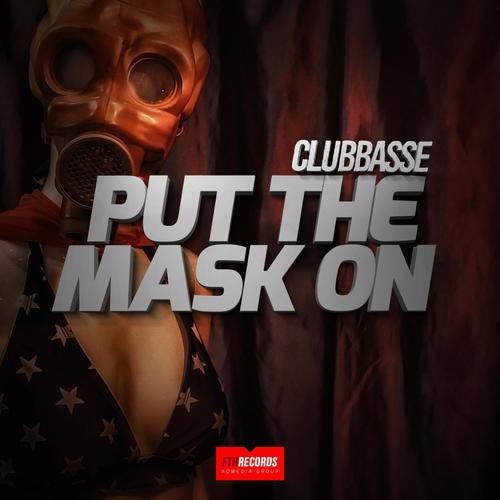 Put the mask on (Explicit)