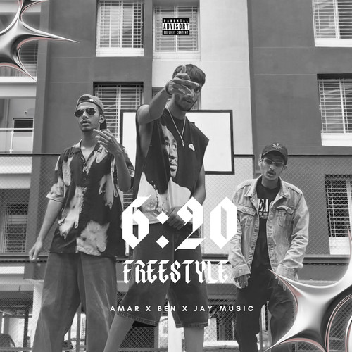6:20 Freestyle (Explicit)