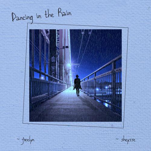 Dancing in the Rain (feat. Jocelyn)
