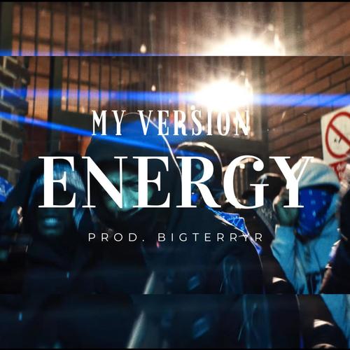 ENERGY Prod.BigTerryR (Explicit)