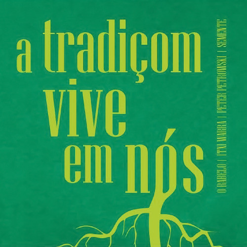 A tradiçom vive em nós