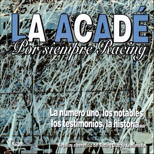 La Acadé - Por Siempre Racing