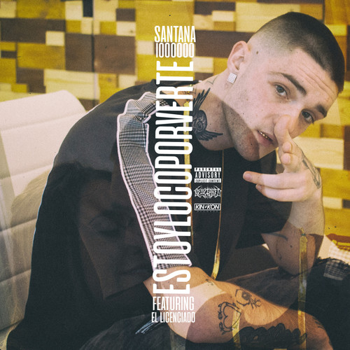 Estoy Loco por Verte (Explicit)