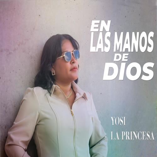 En las manos de Dios