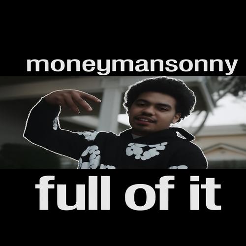 Full of it (Explicit)