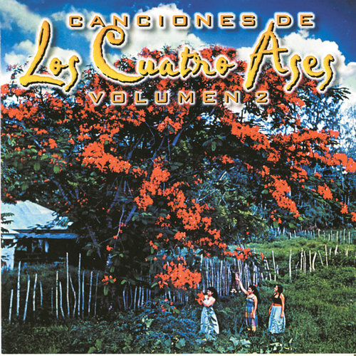 Canciones de Los Cuatro Ases- Vol. II