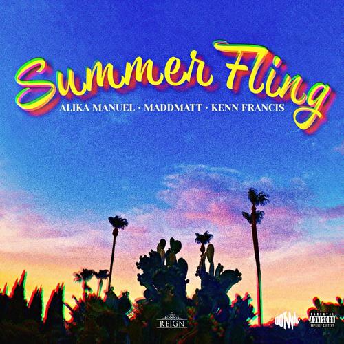Summer Fling (feat. KennFrancis & Maddmatt) [Explicit]