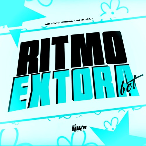 Ritmo Extora Bct (Explicit)