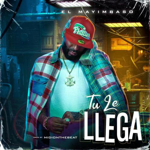 Tu Le Llega (Explicit)