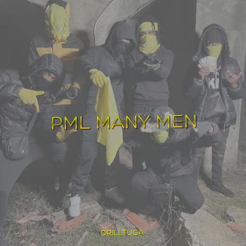 Many Men (feat. PML) [Explicit]