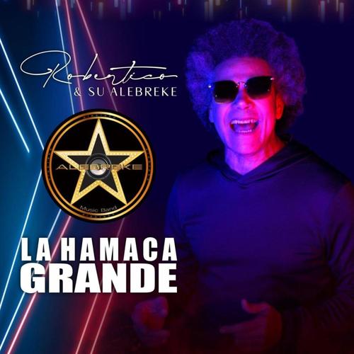 La Hamaca Grande (feat. Juan Jose Granados)