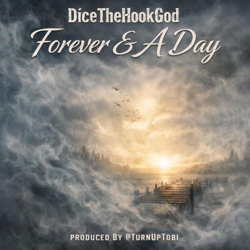 Forever & A Day (Explicit)