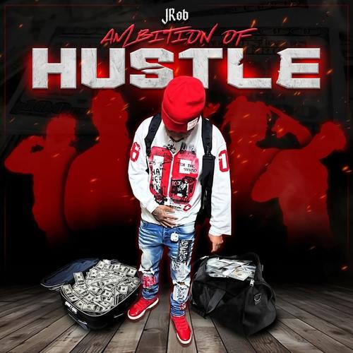 Ambition Of Hustle (Explicit)