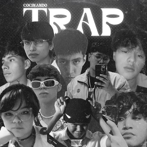 COCINANDO TRAP (Explicit)