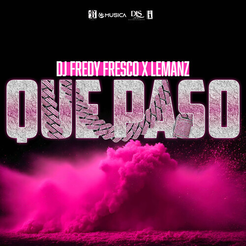 Que Paso (Explicit)