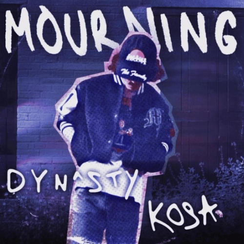 Mourning (feat. Kosa) [Explicit]