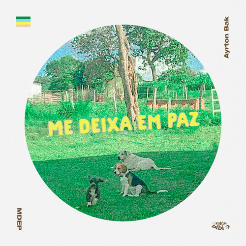 Me Deixa em Paz