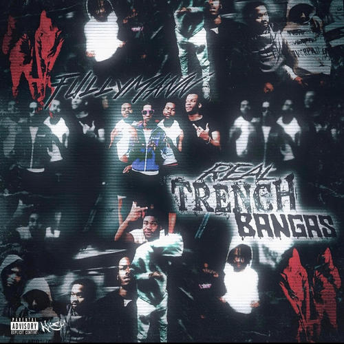 REAL TRENCH BANGAS (Explicit)