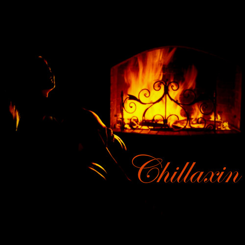 Chillaxin (Explicit)