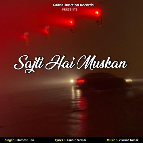 Sajti Hai Muskan