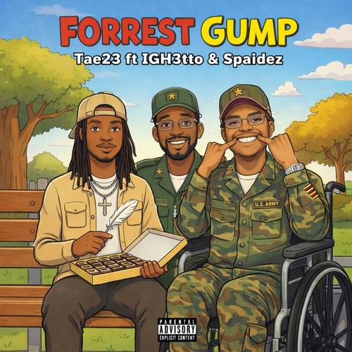 Forrest Gump (feat. IGh3tto & Spaidez) [Explicit]