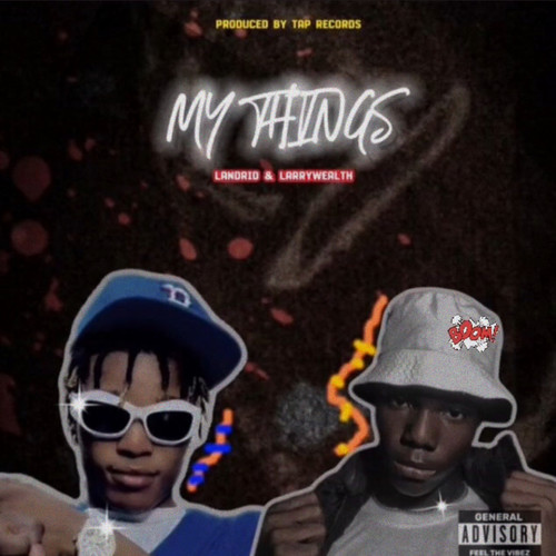 My Things (Explicit)