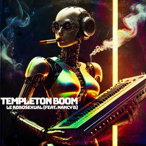Le Robosexual (feat. Nancy B)