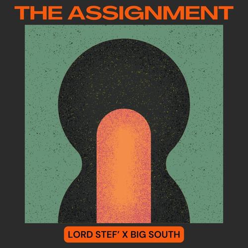 The Assignment (feat. Big South)