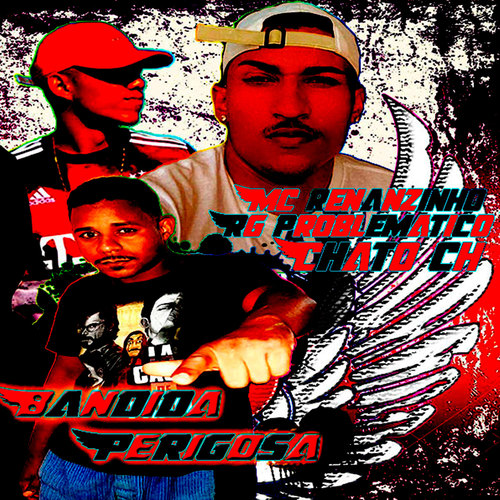 Bandida Perigosa (Explicit)