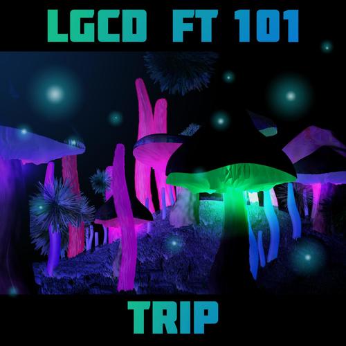 Trip (feat. 101) [Explicit]