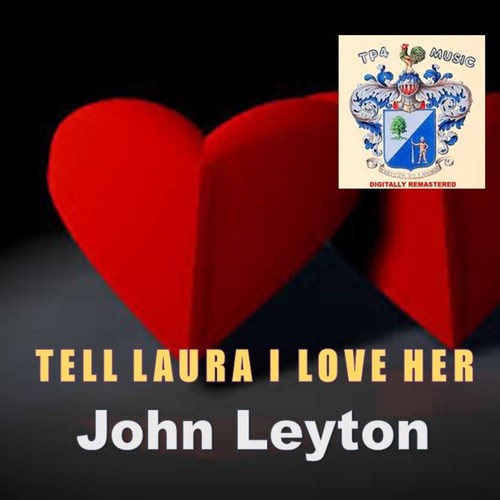 Tell Laura I Love Her