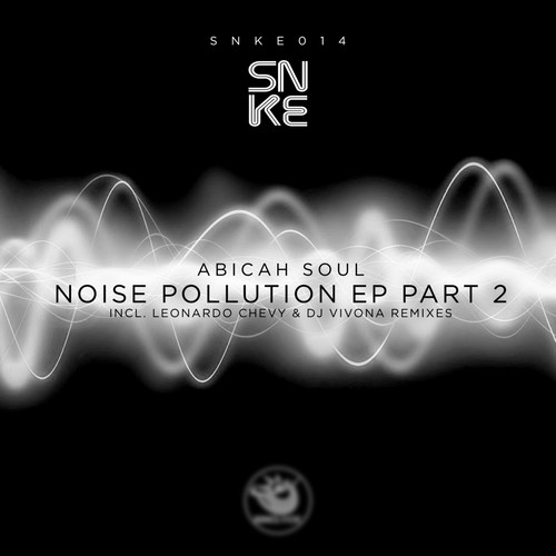 Noise Pollution Ep (Part 2)