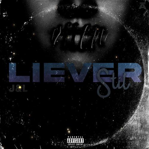 Liever Stil (Explicit)