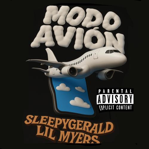 Modo Avion (feat. Lil Myers) [Explicit]