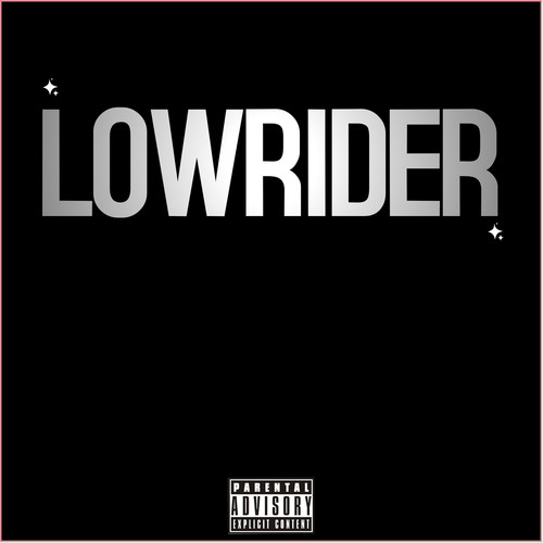 Lowrider (Explicit)