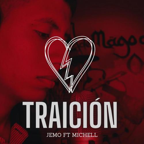 TRAICIÓN (feat. Michell V.) [Explicit]