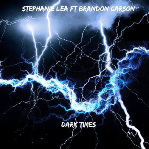 Dark Times (feat. Brandon Carson)