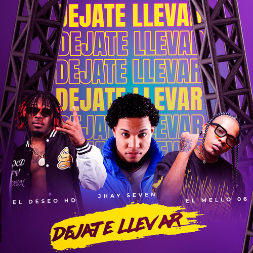 Dejate Llevar (Explicit)