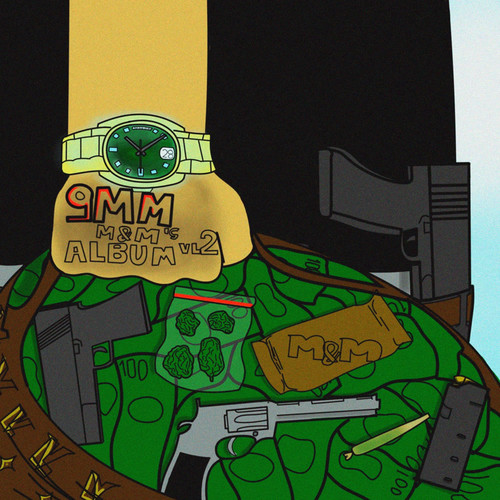 9Mm M&M's, Vol. 2 (Explicit)