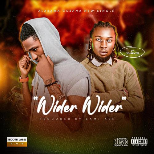 Wider Wider (feat. Young Tee) [Explicit]