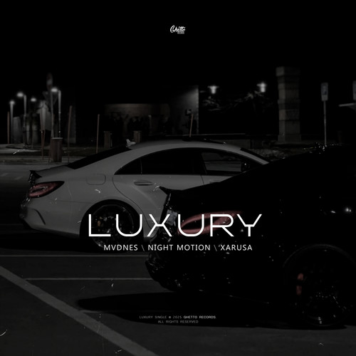 Luxury
