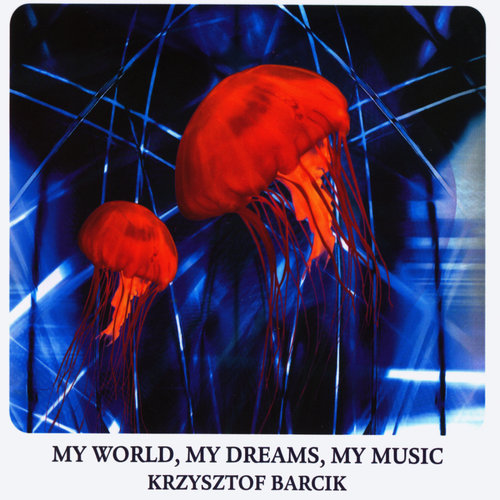 My World, My Dreams, My Music